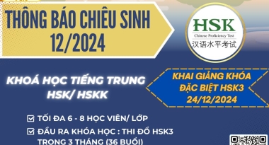 THÔNG BÁO CHIÊU SINH LỚP TIẾNG TRUNG, TIẾNG ĐÀI 24/12/2024