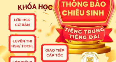 Chiêu sinh các lớp tiếng Trung Quốc, tiếng Đài Loan tháng 05/2025
