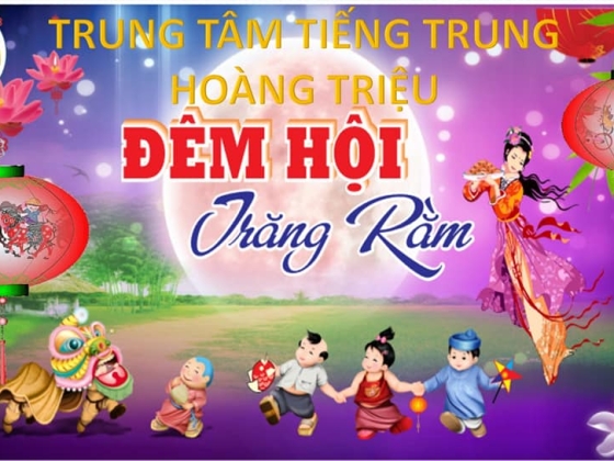 Ngày 09/09/2022 Trung tâm Tiếng Trung Hoàng Triệu tổ chức Trung thu cho giáo viên và các bạn học viên