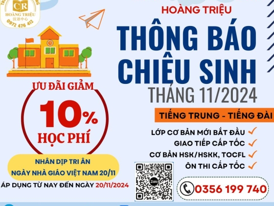 Chiêu sinh lớp tiếng Trung, tiếng Đài tháng 11/2024