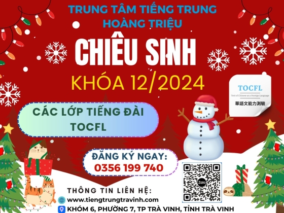 Chiêu sinh lớp tiếng Trung tháng 12/2024 - Chào mừng Noel