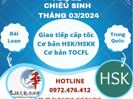 Chiêu sinh các lớp tiếng Trung Quốc, tiếng Đài Loan tháng 03/2024