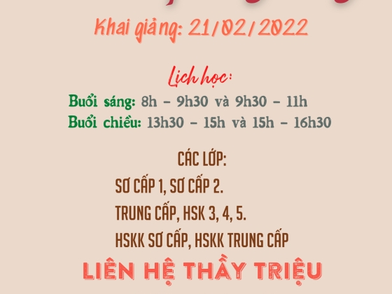 Chiêu sinh các lớp Tiếng Trung - Khai giảng 21/02/2022